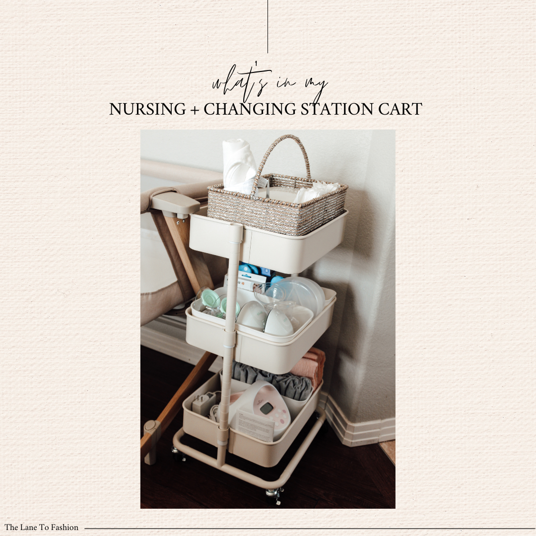 What's in my Nursing and Changing Station Cart